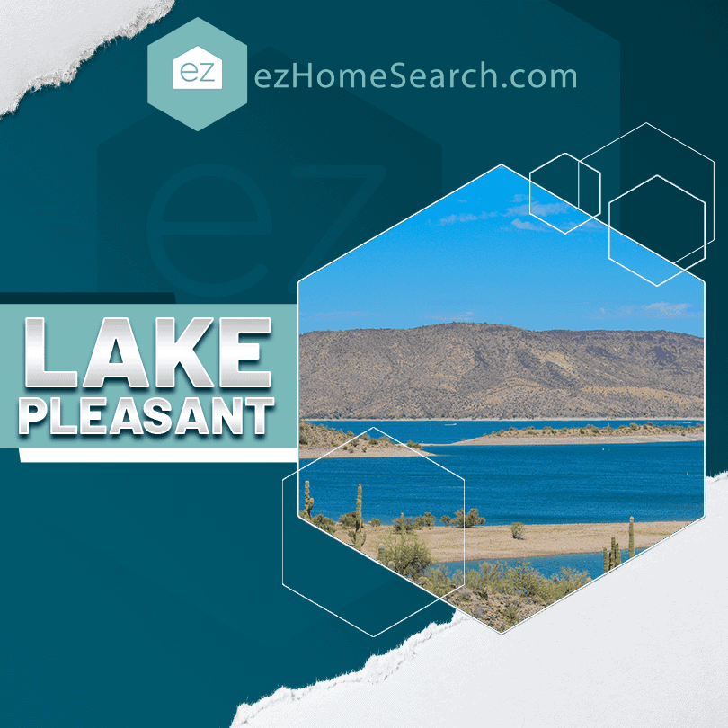 A hexagonal photo of Lake Pleasant's shoreline and desert landscape, with "Lake Pleasant" text and the ezHomeSearch.com logo on a teal geometric background—perfect for attracting Arizona real estate leads.