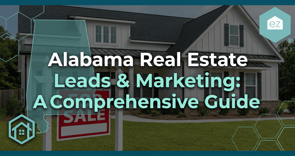 A white house with a “For Sale” sign in the yard, overlaid text reads “Alabama Real Estate Leads & Marketing: A Comprehensive Guide.” This image highlights strategies for generating real estate leads in Alabama.