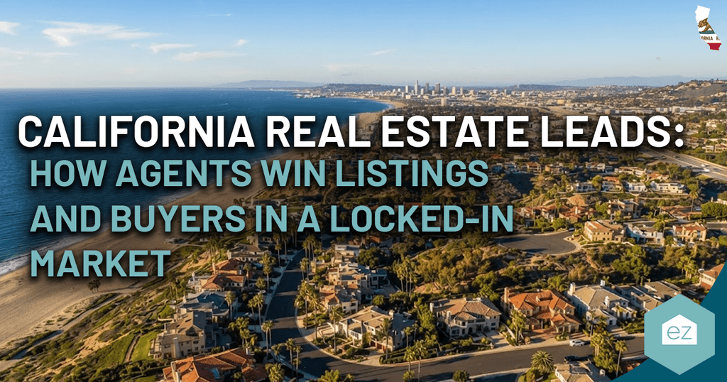 Aerial view of a coastal California neighborhood with text about California real estate leads, winning listings, and buyers in a locked-in market.