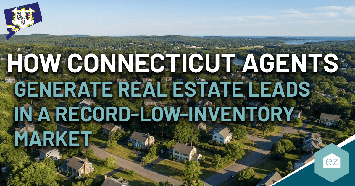 Aerial view of a Connecticut suburban neighborhood with text about how real estate agents generate Connecticut real estate leads in a record-low-inventory market.