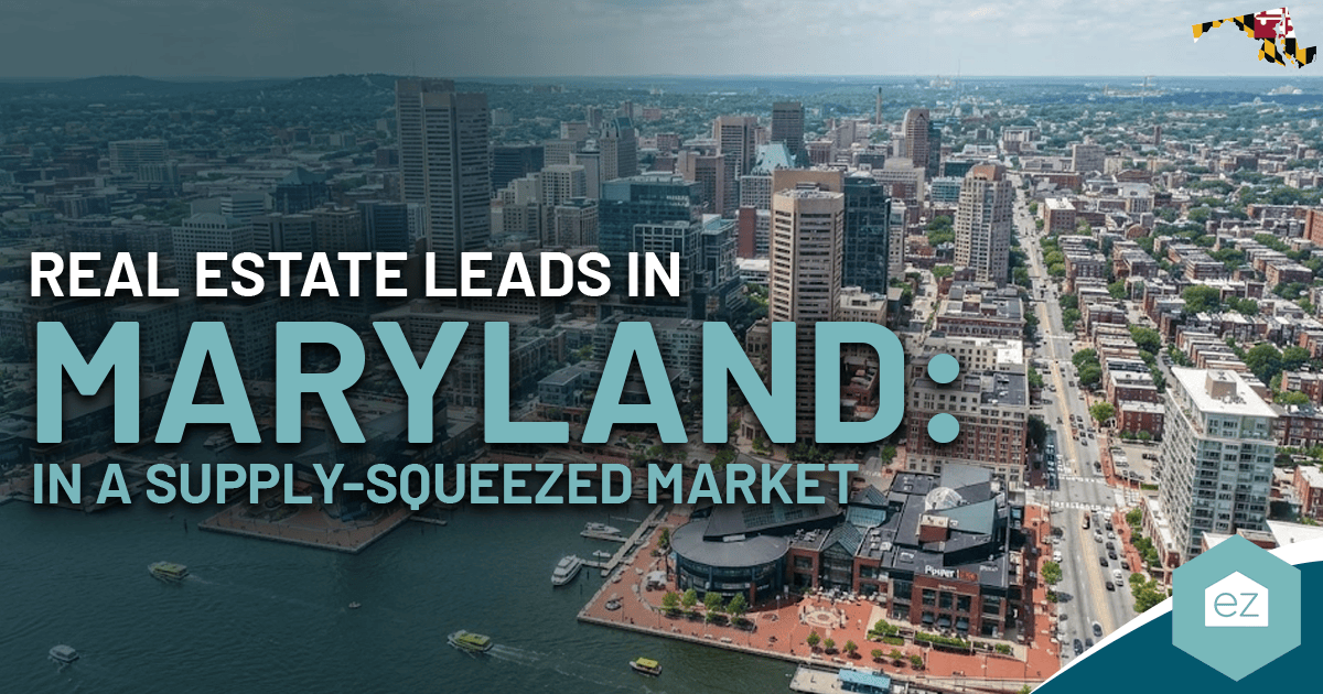 Aerial view of downtown Baltimore, Maryland, with text about generating Maryland real estate leads in a supply-squeezed market.