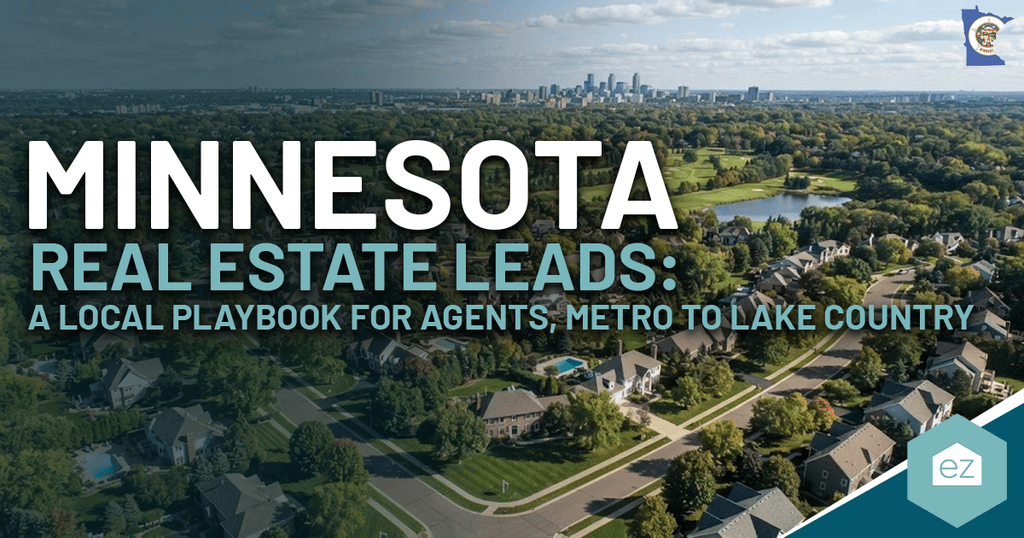 Aerial view of suburban Minnesota neighborhood with large white text reading “Minnesota Real Estate Leads: A Local Playbook for Agents, Metro to Lake Country,” highlighting valuable strategies for agents seeking quality Minnesota real estate leads.