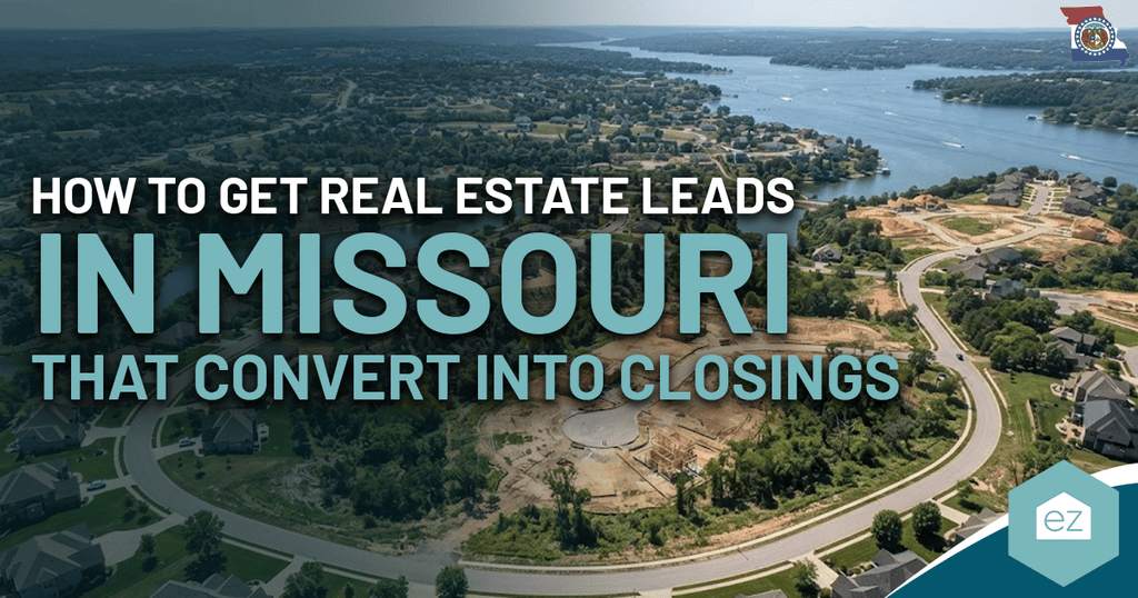 Aerial view of a lakeside residential area with text: How to get Missouri real estate leads that convert into closings.