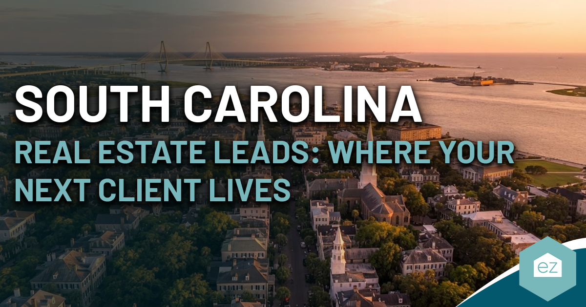 Aerial view of Charleston, South Carolina at sunset, overlaid with the text: “South Carolina real estate leads: Where Your Next Client Lives.”