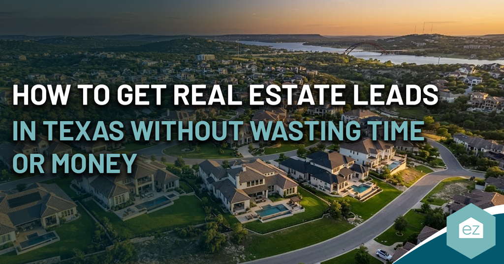 Aerial view of a residential neighborhood with text overlay: “HOW TO GET TEXAS REAL ESTATE LEADS WITHOUT WASTING TIME OR MONEY.”