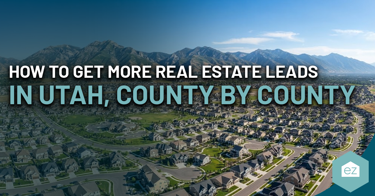 Aerial view of a suburban neighborhood and mountains with text overlay: How to Get More Utah Real Estate Leads, County by County.
