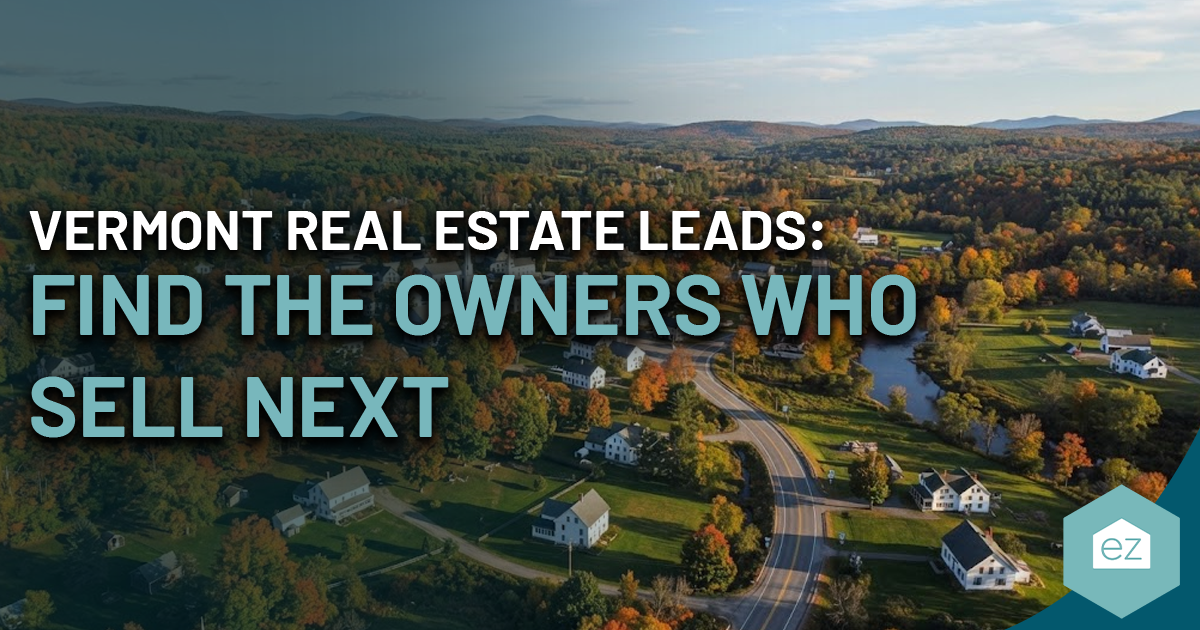Aerial view of a rural Vermont landscape featuring the text “Vermont real estate leads: find the owners who sell next” and an “ez” logo in the corner.